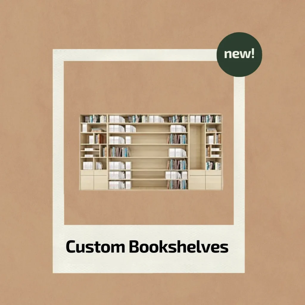 Custom bookshelves